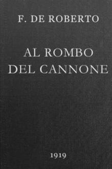 Al rombo del cannone by Federico De Roberto