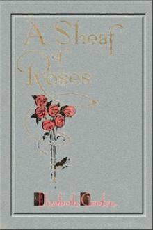 A Sheaf of Roses by Elizabeth Gordon