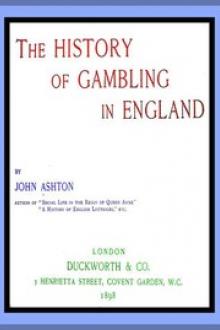 The History of Gambling in England by John Ashton