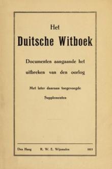 Het Duitsche Witboek by Germany. Auswärtiges Amt