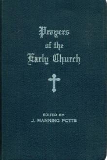 Prayers of the Early Church by Unknown
