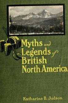 Myths and Legends of British North America by Unknown