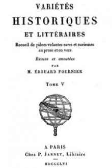 Variétés Historiques et Littéraires (05/10) by Unknown
