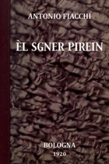 Èl Sgner Pirein by Antonio Fiacchi
