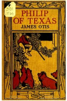 Philip of Texas by James Otis