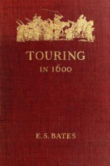 Touring in 1600 by Ernest Stuart Bates