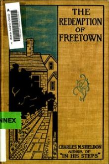 The Redemption of Freetown by Charles M. Sheldon