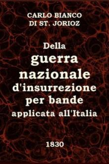 Della guerra nazionale d'insurrezione per bande, applicata all'Italia by Carlo Bianco