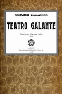 Teatro galante by Eduardo Zamacois