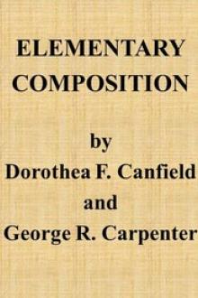 Elementary Composition by Dorothy Canfield Fisher, George Rice Carpenter