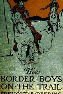 The Border Boys on the Trail by John Henry Goldfrap