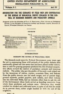 Information for the Guidance of Field Men and Cooperators of the Bureau of Biological Survey Engaged in the Control of Injurious Rodents and Predatory Animals by Paul Goodwin Redington, Stanley Paul Young