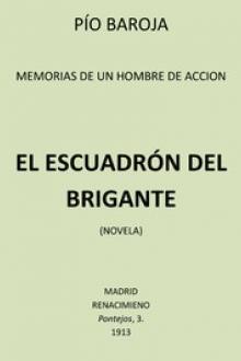 El Escuadrón del Brigante by Pío Baroja