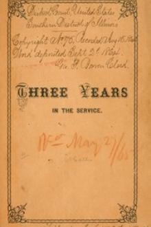 Three Years in the Service by D. McCall