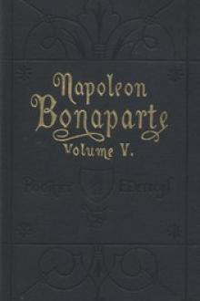 Life of Napoleon Bonaparte, Volume V by Walter Scott