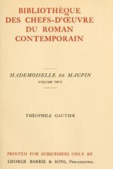 Mademoiselle de Maupin, Volume 2 by Théophile Gautier