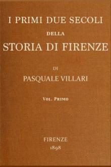 I primi due secoli della storia di Firenze, v by Pasquale Villari