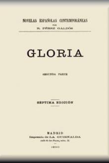 Gloria by Benito Pérez Galdós
