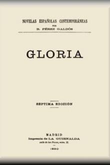 Gloria by Benito Pérez Galdós