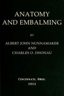 Anatomy and Embalming by Albert John Nunnamaker, Charles Otto Dhonau