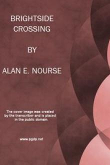 Brightside Crossing by Alan Edward Nourse