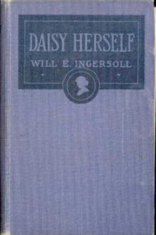 Daisy Herself by Will E. Ingersoll