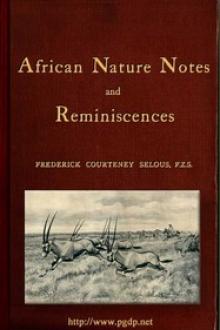 African Nature Notes and Reminiscences by Frederick Courteney Selous
