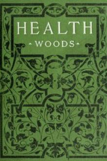 Health: How to get it and keep it. by Walter V. Woods
