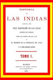 Historia de las Indias by Bartolome de las Casas