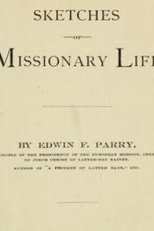 Sketches of Missionary Life by Edwin F. Parry