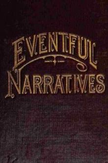 Eventful Narratives by Oliver Boardman Huntington, Robert Aveson