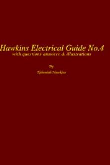 Hawkins Electrical Guide v. 04 (of 10) by Nehemiah Hawkins