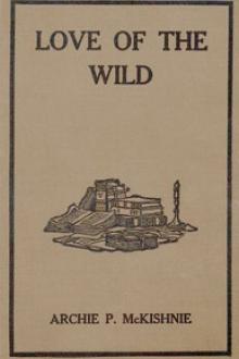 Love of the Wild by Archie P. McKishnie