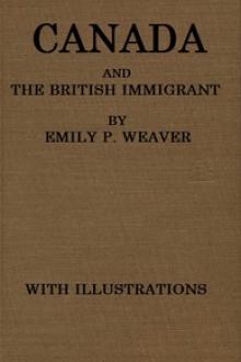 Canada and the British immigrant by Emily Poynton Weaver
