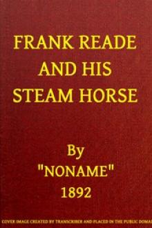 Frank Reade and His Steam Horse by Noname