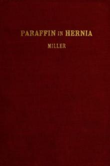 The Cure of Rupture by Paraffin Injections by Charles Conrad Miller