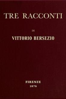 Tre racconti by Vittorio Bersezio