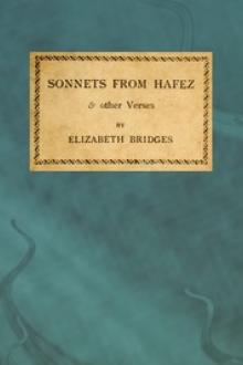 Sonnets from Hafez & Other Verses by Elizabeth Bridges Daryush, active 14th century Hafiz