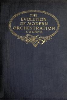 The Evolution of Modern Orchestration by Louis Adolphe Coerne