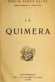 La Quimera by condesa de Pardo Bazán Emilia