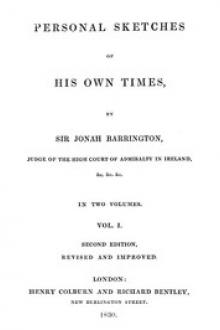 Personal Sketches of His Own Times, Vol. 1 by Sir Barrington Jonah