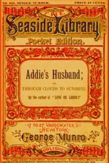 Addie's Husband by Mrs. Gordon Smythies