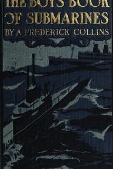 The Boys' Book of Submarines by Archie Frederick Collins, Virgil Dewey Collins