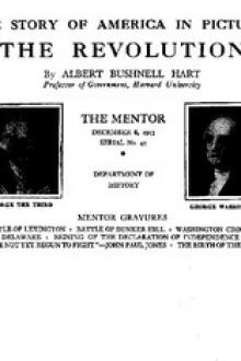 The Mentor: The Revolution, Vol. 1, Num. 43, Serial No. 43 by Albert Bushnell Hart
