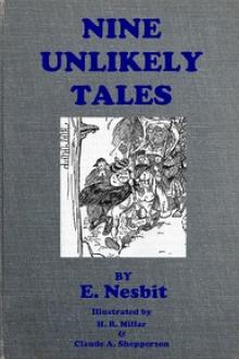 Nine Unlikely Tales by E. Nesbit