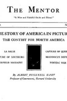 The Mentor: The Contest for North America, Vol. 1, No. 35, Serial No. 35 by Albert Bushnell Hart