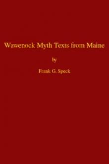 Wawenock Myth Texts from Maine by Frank Gouldsmith Speck