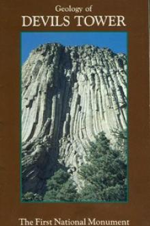 Geology of Devils Tower National Monument, Wyoming by Charles Sherwood Robinson