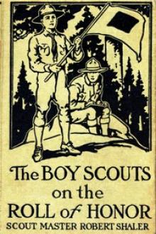 The Boy Scouts on the Roll of Honor by Robert Shaler