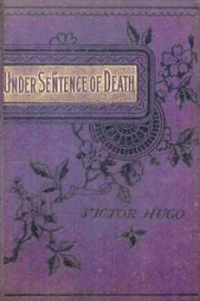 Under Sentence of Death by Victor Hugo